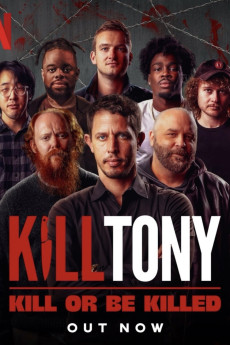 Kill Tony: Kill or Be Killed (2025) download